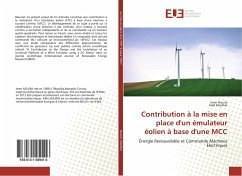 Contribution à la mise en place d'un émulateur éolien à base d'une MCC - Nouira, Imen;Khedher, Adel