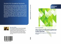 The Cost of U.S. Occupational Fatal Injuries - Biddle, Elyce Anne