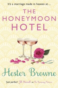 The Honeymoon Hotel - Browne, Hester