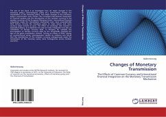 Changes of Monetary Transmission