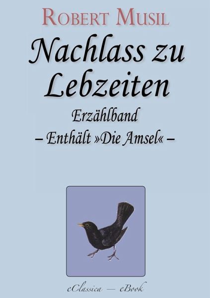 Robert Musil: Nachlass zu Lebzeiten (eBook, ePUB)