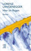 Hier im Regen (eBook, ePUB)