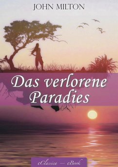 Das verlorene Paradies (Paradise Lost) - Mit Illustrationen von William Blake (Illustriert) (eBook, ePUB) - Milton, John