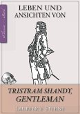 Laurence Sterne: Tristram Shandy (Jubiläumsausgabe zum 300. Geburtstag des Autors) [kommentiert] (eBook, ePUB)