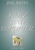 Stolz und Vorurteil (Vollständige deutsche Ausgabe) (eBook, ePUB)