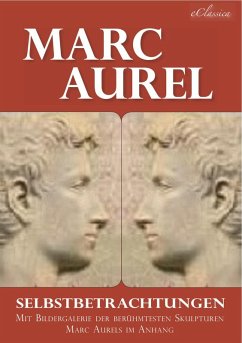 Marc Aurel: Selbstbetrachtungen (eBook, ePUB) - Aurel, Marc