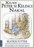 Beatrix Potter: Kisah Peter Si Kelinci Nakal (ilustrasi) (eBook, ePUB)