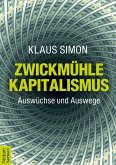 Zwickmühle Kapitalismus (eBook, PDF)