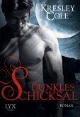 Dunkles Schicksal / The Immortals After Dark Bd.13