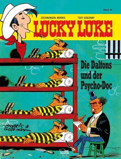 Die Daltons und der Psycho-Doc / Lucky Luke Bd.54 - Morris;Goscinny, René
