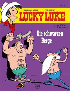 Die Schwarzen Berge / Lucky Luke Bd.59 - Morris;Goscinny, René