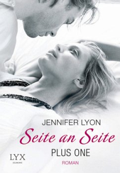 Seite an Seite / Plus One Bd.2 - Lyon, Jennifer