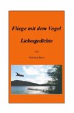 Fliege mit dem Vogel