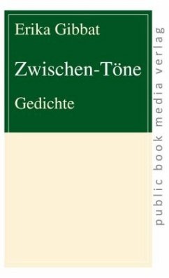 Zwischen-Töne - Gibbat, Erika