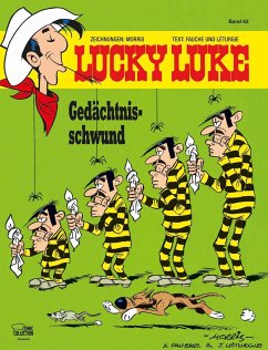 Gedächtnisschwund / Lucky Luke Bd.63 - Morris;Fauche, Xavier;Léturgie, Jean