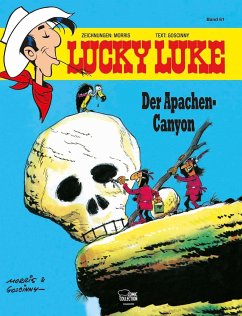 Der Apachen-Canyon / Lucky Luke Bd.61 - Morris;Goscinny, René