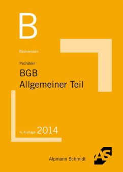 BGB Allgemeiner Teil - Pechstein, Christoph