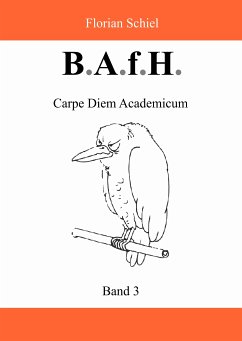 B.A.f.H. (eBook, ePUB) - Schiel, Florian