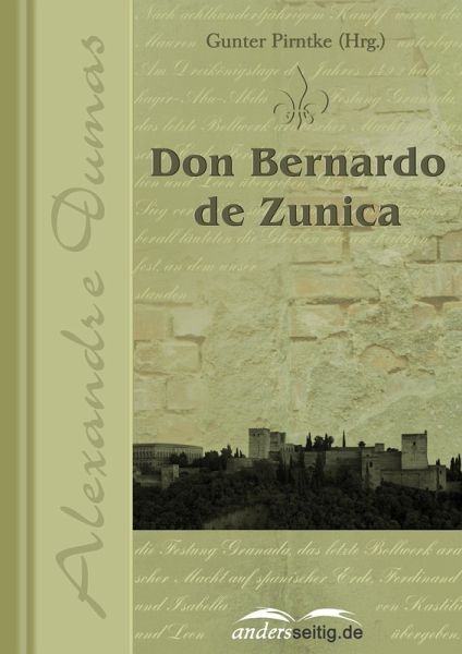 Don Bernardo de Zunica (eBook, ePUB) Don Bernardo de Zunica (eBook, ePUB)