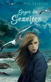 Gegen die Gezeiten (eBook, ePUB)
