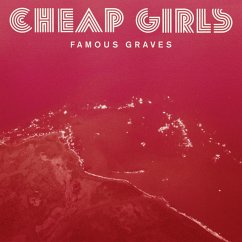 Famous Graves - Cheap Girls