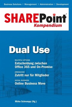 SharePoint Kompendium - Bd. 5: Dual Use (eBook, ePUB)