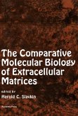 The Comparative Molecular Biology of Extracellular Matrices (eBook, PDF)