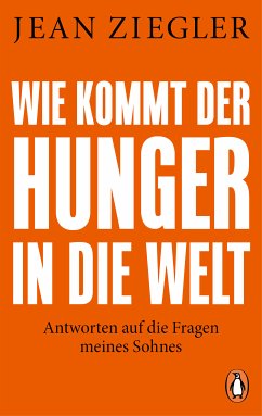 Wie kommt der Hunger in die Welt? (eBook, ePUB) - Ziegler, Jean