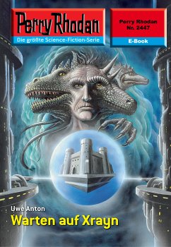 Warten auf Xrayn (Heftroman) / Perry Rhodan-Zyklus 