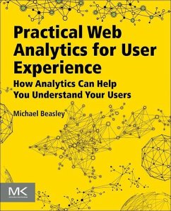 Practical Web Analytics for User Experience (eBook, ePUB) - Beasley, Michael