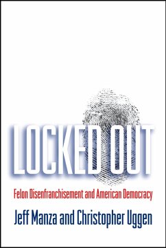 Locked Out (eBook, ePUB) - Manza, Jeff; Uggen, Christopher