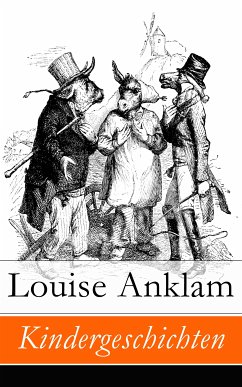 Kindergeschichten (eBook, ePUB) - Anklam, Louise