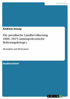 Die preußische Landbevölkerung 1806–1815 (antinapoleonische Befreiungskriege) (eBook, PDF)