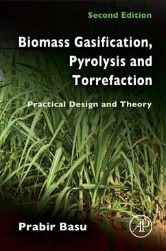 Biomass Gasification, Pyrolysis and Torrefaction (eBook, ePUB) - Basu, Prabir