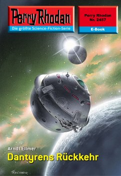 Dantyrens Rückkehr (Heftroman) / Perry Rhodan-Zyklus 