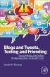 Blogs and Tweets, Texting and Friending... - Bild 1