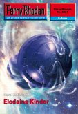 Eledains Kinder (Heftroman) / Perry Rhodan-Zyklus "Negasphäre" Bd.2421 (eBook, ePUB)