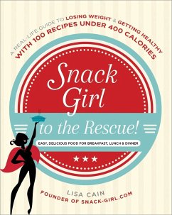 Snack Girl to the Rescue! (eBook, ePUB) - Cain, Lisa