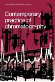 Contemporary Practice of Chromatography (eBook, PDF)
