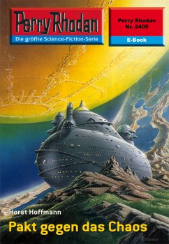 Pakt gegen das Chaos (Heftroman) / Perry Rhodan-Zyklus 