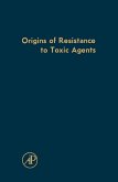 Origins of Resistance to Toxic Agents (eBook, PDF)