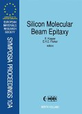 Silicon Molecular Beam Epitaxy (eBook, PDF)