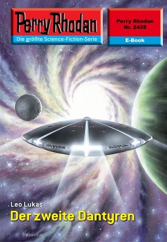 Der zweite Dantyren (Heftroman) / Perry Rhodan-Zyklus 