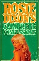 Rosie Dixon's Complete Confessions (eBook, ePUB)