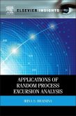 Applications of Random Process Excursion Analysis (eBook, ePUB)