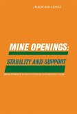 Mine Openings: Stability and Support (eBook, PDF) Mine Openings: Stability and Support (eBook, PDF)