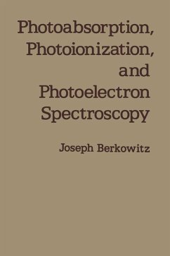 Photoabsorption, Photoionization, and Photoelectron Spectroscopy (eBook, PDF) - Berkowitz, Joseph