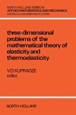 Three-Dimensional Problems of Elasticity and Thermoelasticity (eBook, PDF)