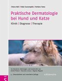 Praktische Dermatologie bei Hund und Katze (eBook, ePUB)