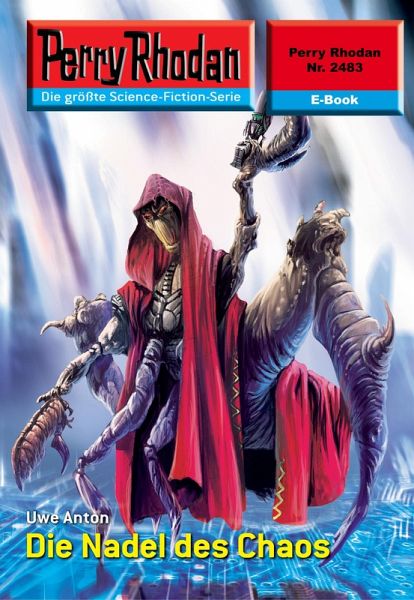 Die Nadel des Chaos (Heftroman) / Perry Rhodan-Zyklus  Die Nadel des Chaos (Heftroman) / Perry Rhodan-Zyklus